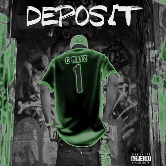 Deposit by Curtis Mayz