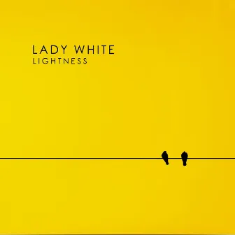 Lightness by Lady White