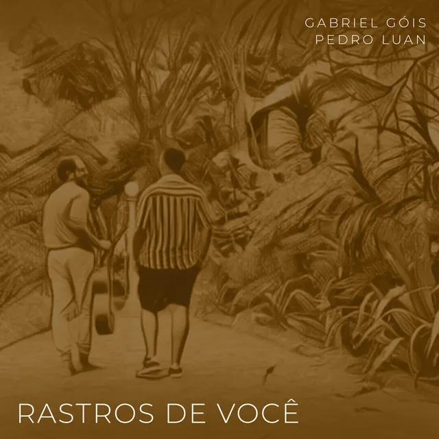 Rastros de Você