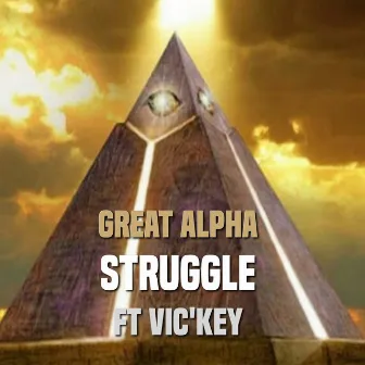 Struggle by Great Alpha