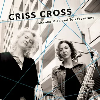 Criss Cross by Tori Freestone