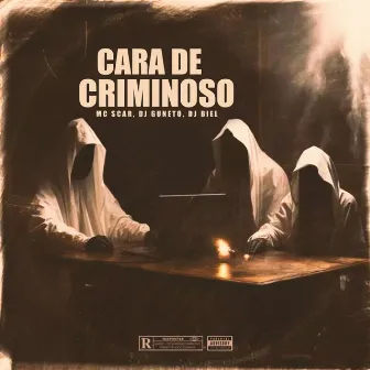 Cara de Criminoso by Unknown Artist