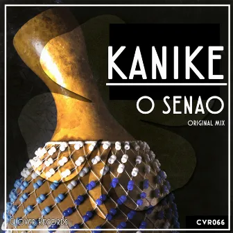 O Senao by Kanike