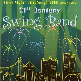 Millennium Swing by 21st Century Swing Band