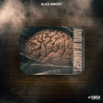 Mind Of Koncept by Black Koncept