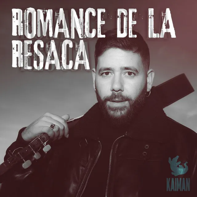 Romance de la Resaca