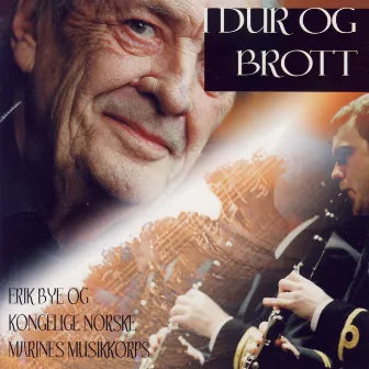 I dur og brott by Erik Bye