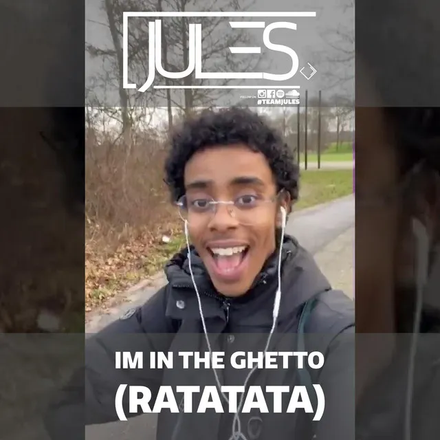 I'm In The Ghetto (Ratatata)