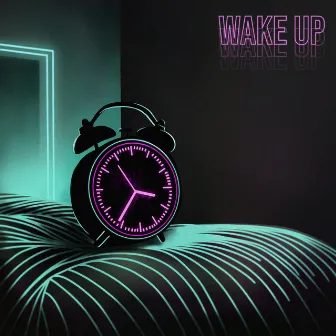 WAKE UP by DEW