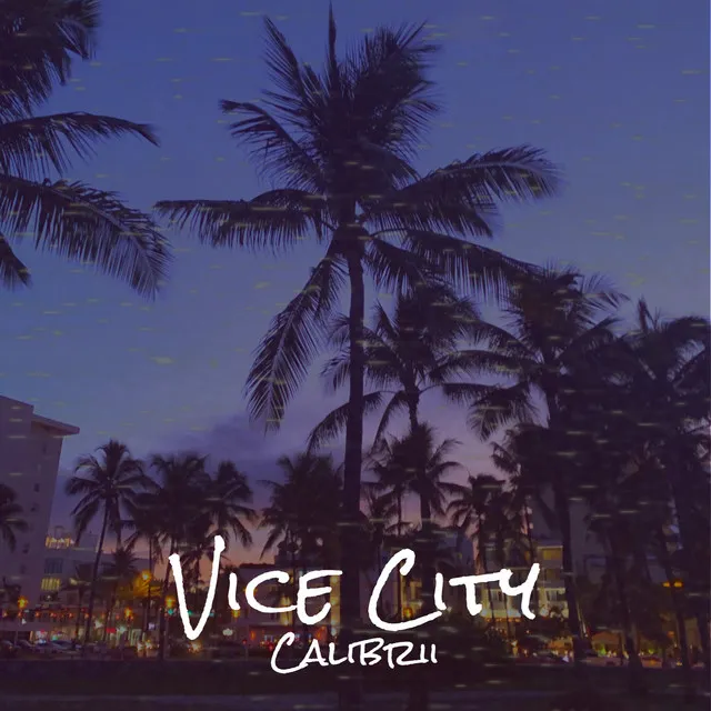 Vice City