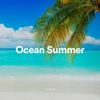 Ocean Summer by Sons do Oceano