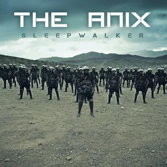 Sleepwalker by The Anix