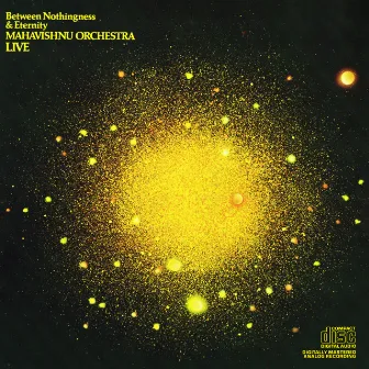 Between Nothingness & Eternity by Mahavishnu Orchestra