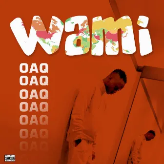 Wami by OAQ