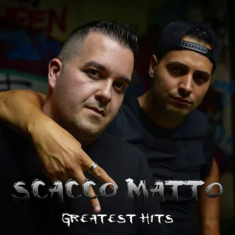 Scacco Matto (Greatest Hits) by Scacco Matto