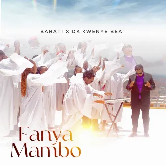 Fanya Mambo by DK Kwenye Beat