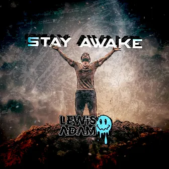 Stay Awake by Lewis Adam