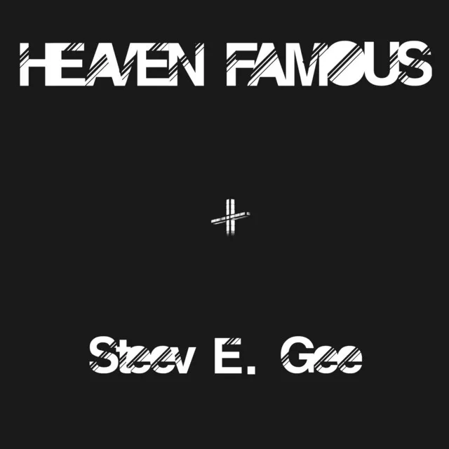 Heaven Famous