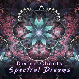 Divine Chants by Spectral Dreams