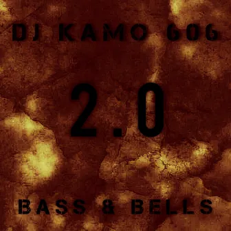 Bass & Bells 2.0 by DJ Kamo 606