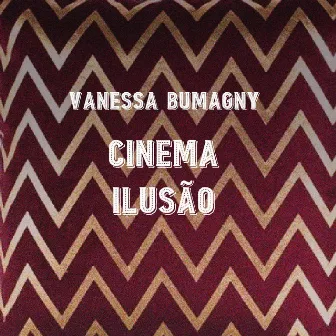 Cinema Ilusão by Vanessa Bumagny