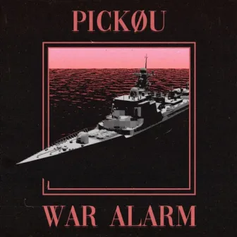 War Alarm by PICKØU