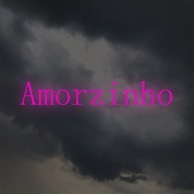 Amorzinho