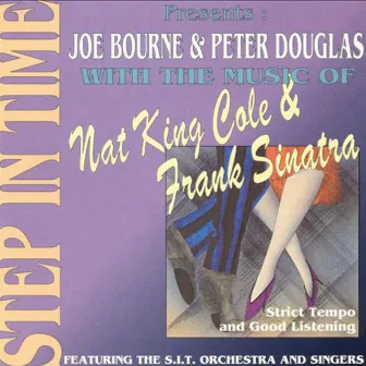 Step in Time with the Music of Nat King Cole & Frank Sinatra by Peter Douglas