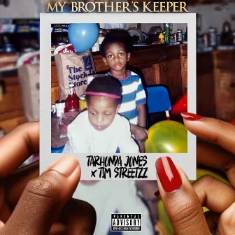 My Brother’s Keeper by Ta'Rhonda Jones