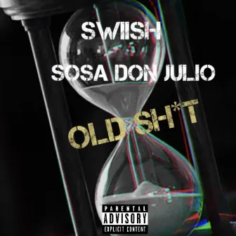 Old Shit by Swiish