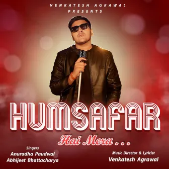 Humsafar Hai Mera by Abhijeet