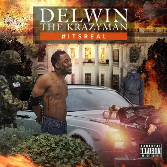 #Itsreal - EP by Delwin The Krazyman