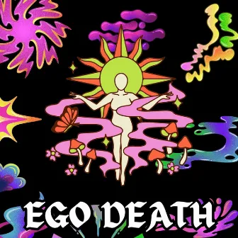 Ego Death by Brian Kyoto