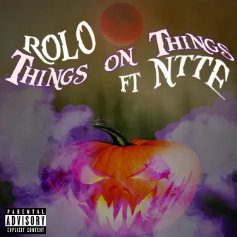 Things on Things by Rolo