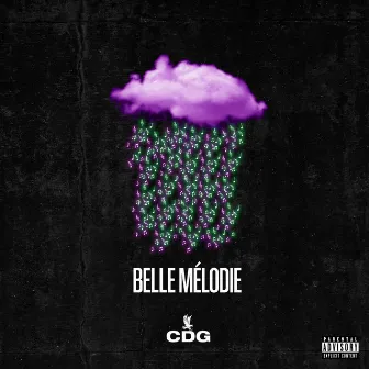 Belle Mélodie by CDG