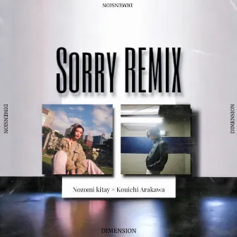 Sorry (Remix) by Nozomi Kitay