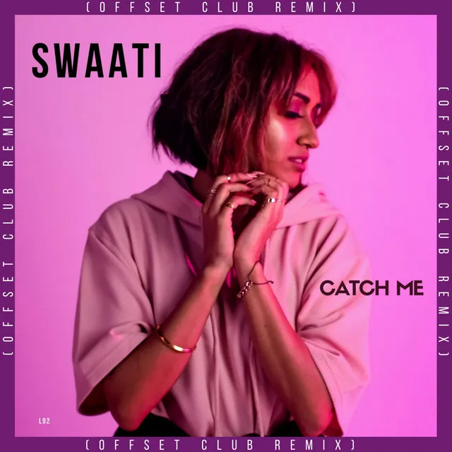 Catch Me - Offset Club Remix