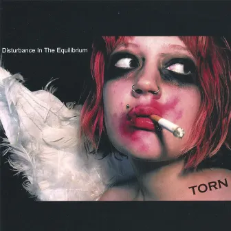 Disturbance In The Equilibrium by Torn