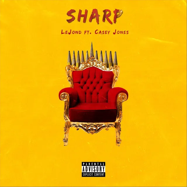 Sharp (feat. Casey Jones)