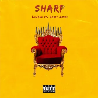 Sharp (feat. Casey Jones) by LeJond