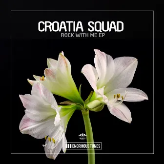 Rock with Me EP by Croatia Squad