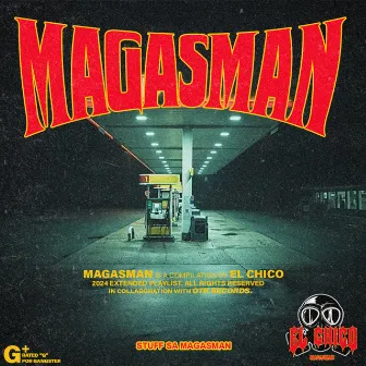 Magasman by El Chico