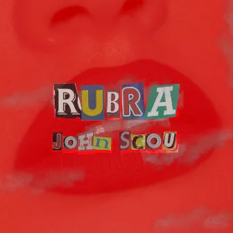 RUBRA by scouchip