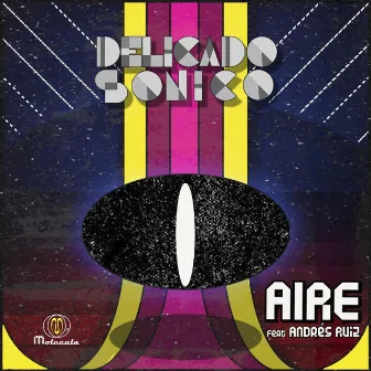 Aire by Delicado Sónico