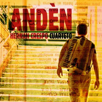 Andén by Hernán Crespo