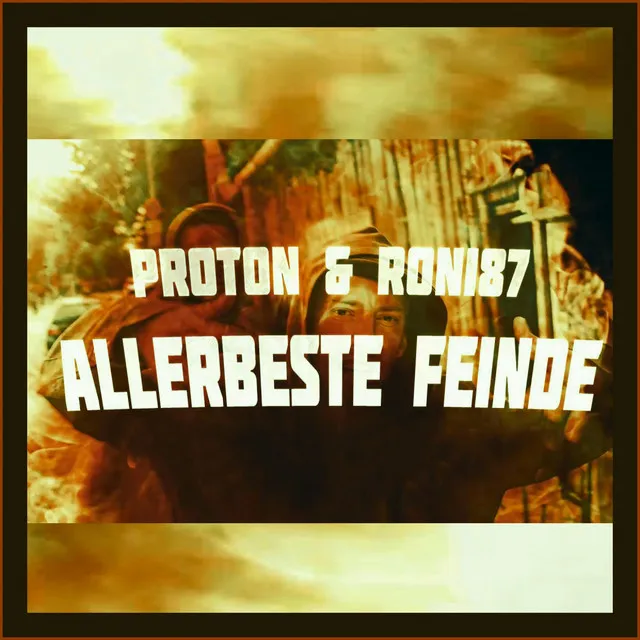 Allerbeste Feinde