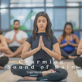 Charming Sound of Rain: Yoga Daydream Music by Hotel Lobby Jazz Music