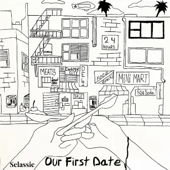 Our First Date by Selassie