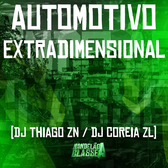 Automotivo Extradimensional