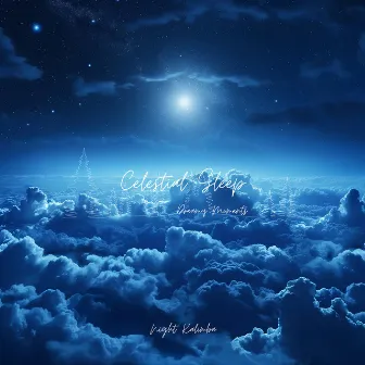 Celestial Sleep: Dreamy Moments by Night Kalimba